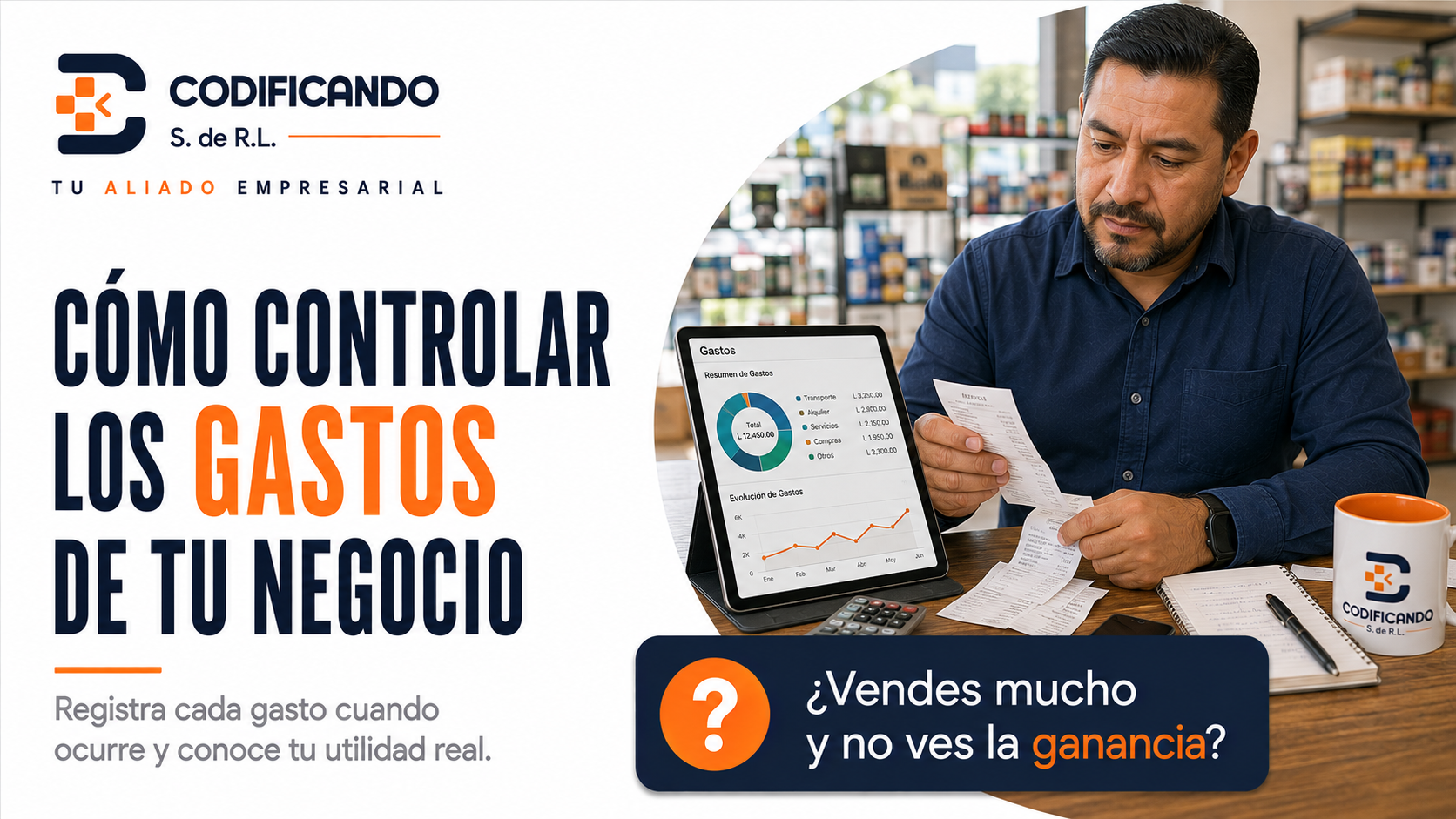 Cómo Controlar los Gastos de tu Negocio sin Complicarte