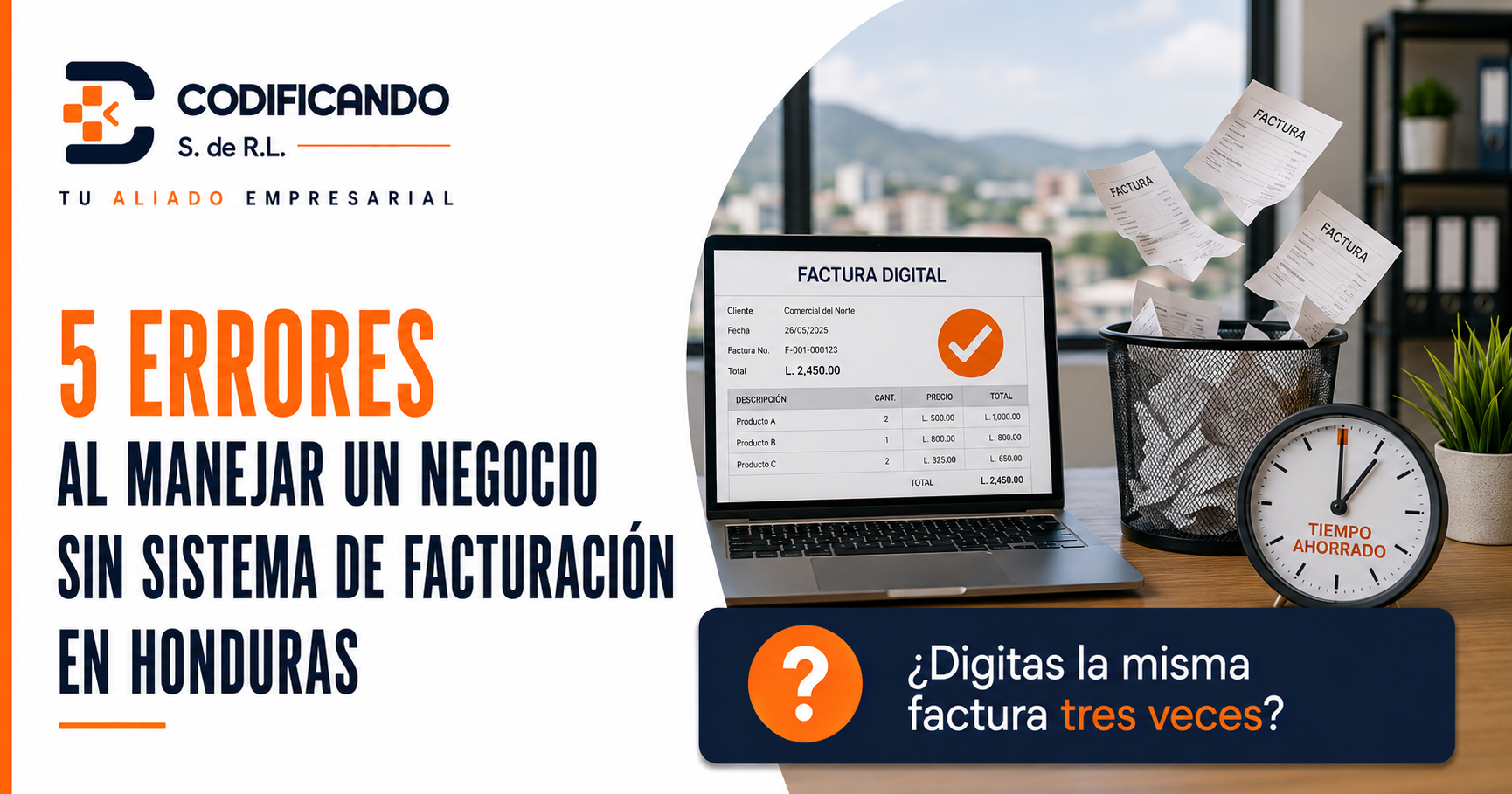 5 errores al manejar un negocio sin sistema de facturación en Honduras