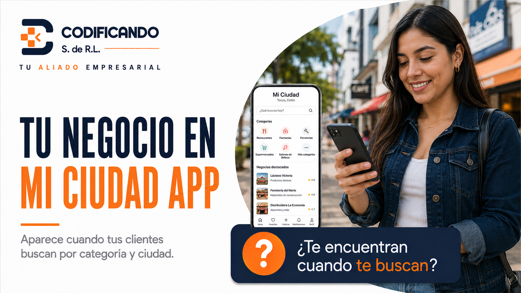 Cómo Aparece tu Negocio en Mi Ciudad App y Cómo Puede Ayudarte a Llegar a Más Clientes