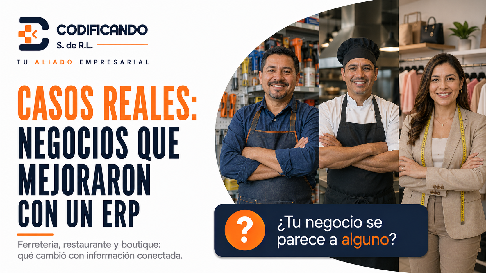 Casos Reales: Negocios que Mejoraron su Control con un Sistema ERP