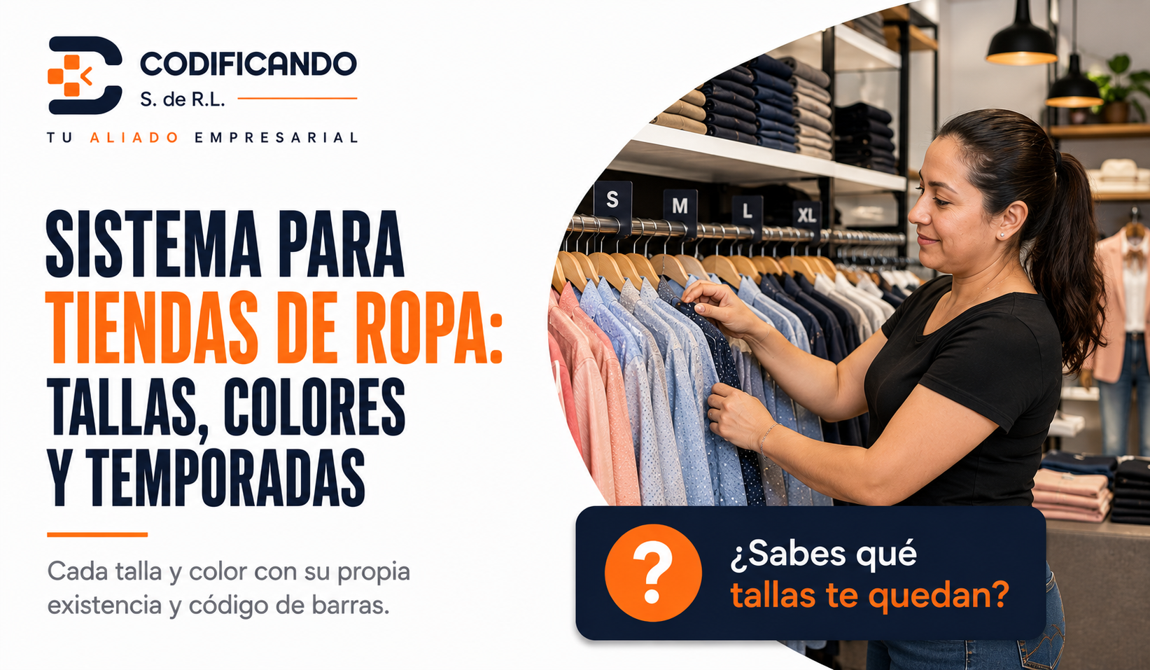 Sistema para Tiendas de Ropa: Tallas, Colores y Temporadas Organizadas